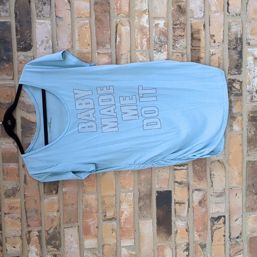 Motherhood Maternity- Cute Funny Shirt in light blue